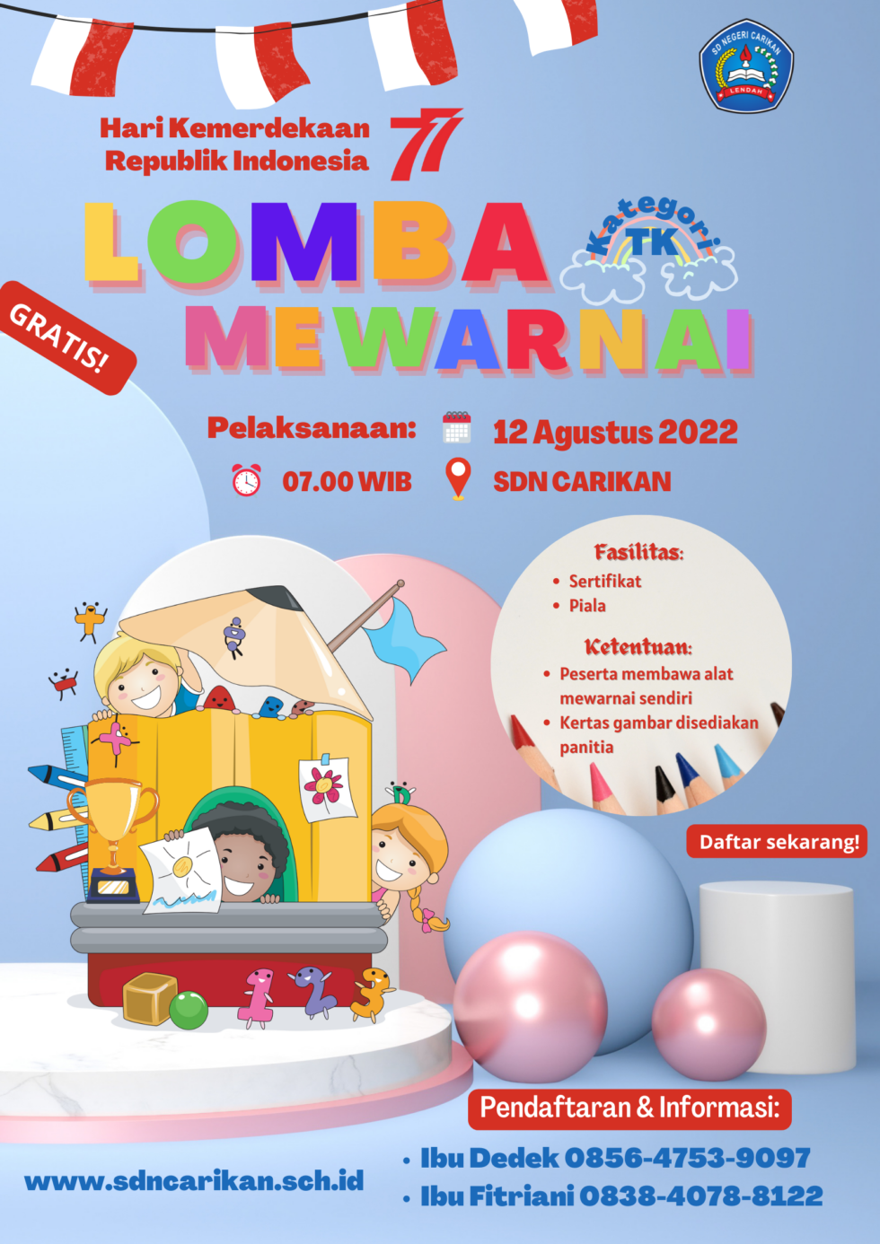 Lomba Mewarnai Hut Ri Ke77 Tingkat Tk Sdn Carikan